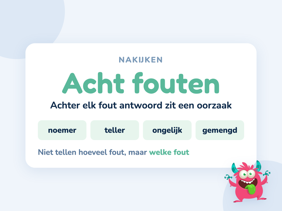 Een kaart met acht foute breukenantwoorden en de oorzaak die er per stuk achter zit