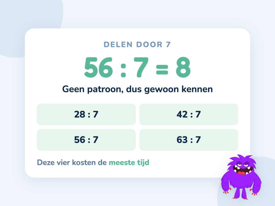 Een kaart met 56 gedeeld door 7 is 8 en de rij veelvouden van 7 waarin geen patroon zit