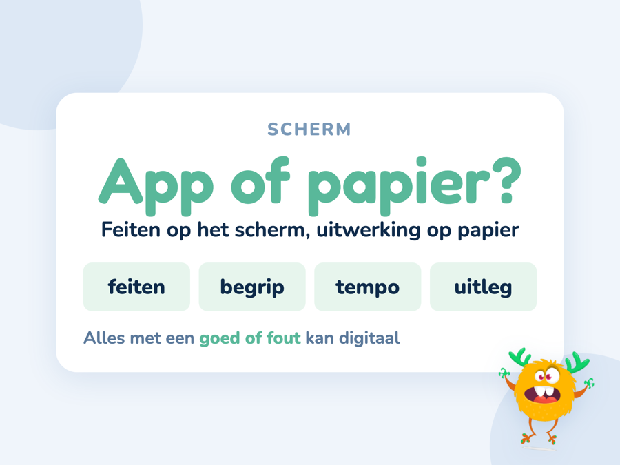 Een kaart met twee kolommen waarin staat waar een app goed voor is en waar papier beter werkt