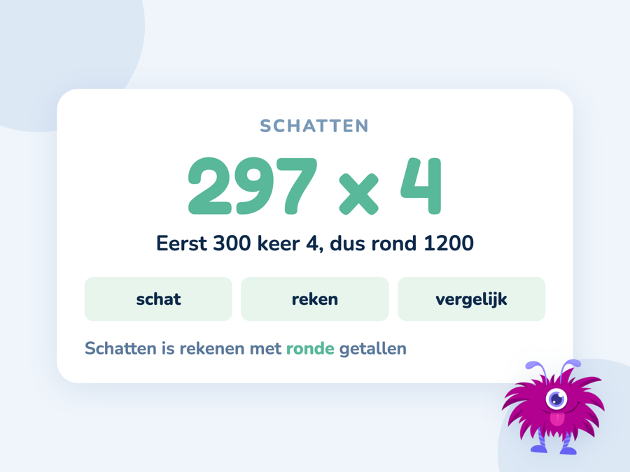 Een kaart met 297 keer 4 waarbij eerst 300 keer 4 als schatting wordt gemaakt